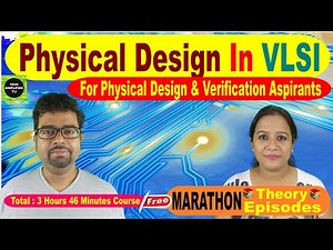 Physical Design in VLSI : The Complete Guide