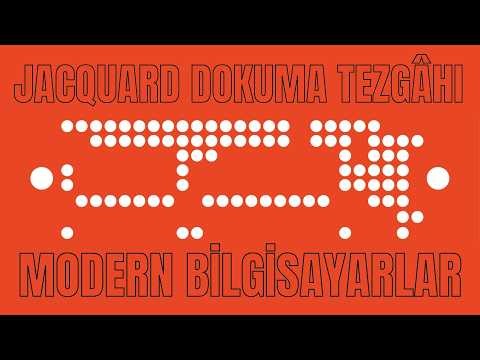 JACQUARD DOKUMA TEZGÂHINDAN MODERN BİLGİSAYARA