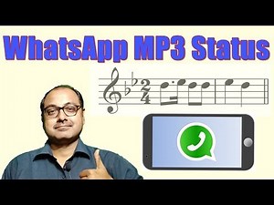 How to put / set Mp3 Audio File on Whatsapp Status 2023