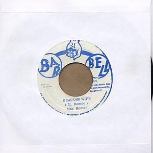 Max Romeo - Deacon's Wife