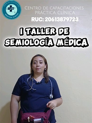Taller de Semiología Médica: Aprende a Hacer Historia Clínica