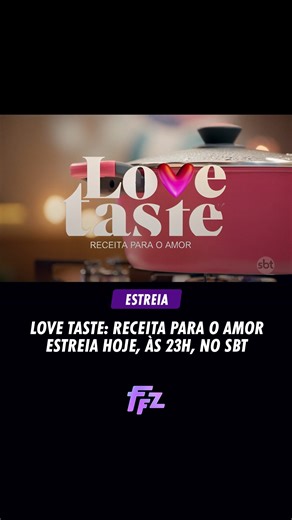 Fofocalizando | Love Taste: Receita para o Amor estreia hoje, às 23h, no SBT #FofocalizandoNoSBT | Instagram