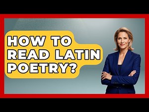 How To Read Latin Poetry? - The Language Library
