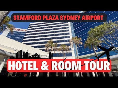 HOTEL & ROOM TOUR | Stamford Plaza Sydney Airport