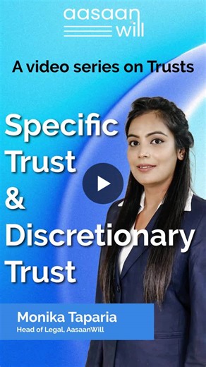 Specific vs Discretionary Trusts: Choosing the Right Family Trust Structure | AasaanWill posted on the topic | LinkedIn