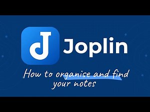 How to organise and find your notes - Joplin