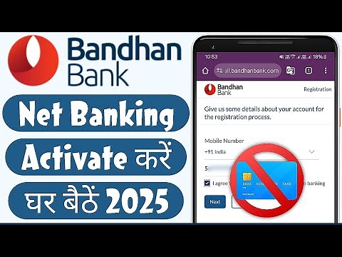 Bandhan bank net banking kaise chalu kare | Bandhan bank net banking registration without ATM 2025