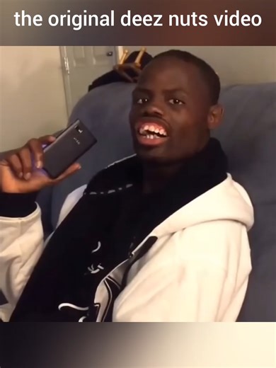 the original deez nuts video #viral#dc#dlaciebie#original#deez#meme