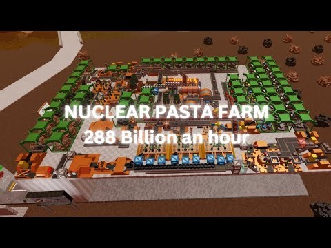 Nuclear Pasta farm - 288 Billion an hour | Roblox factory simulator