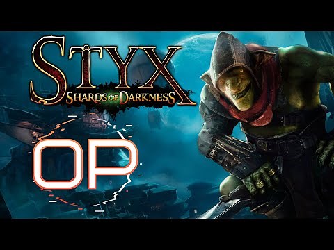 Styx: Shards of Darkness Review