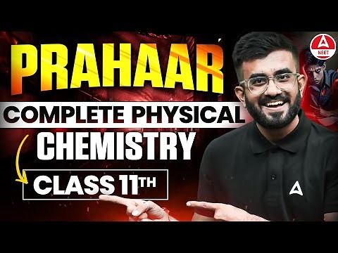 Complete Class 11th Physical Chemistry | NEET 2024 | Nitesh Devnani