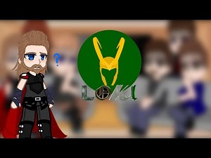 avengers react to LOKI /[marvel/angst]/