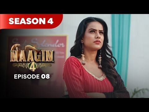Naagin Drama Serial | Season 4 | EPISODE 8 | Best Drama 2025