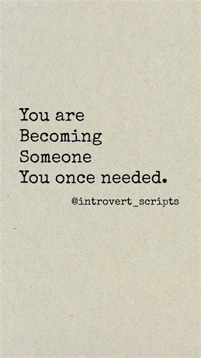 You Are Becoming | By @introvert_scripts