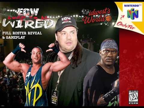ECW: Born To Be Wired Gameplay |N64| Full Roster Reveal & Gameplay