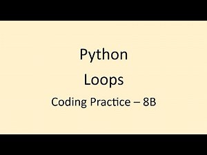 Coding Practice 8B || Loops || Python || NxtWave || CCBP