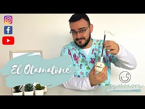 EL OTAMATONE. UN INSTRUMENTO MUSICALMENTE DIVERTIDO