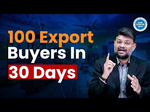 How to Find 100 Export Buyers in 30 Days | Proven Buyer Search System Explained 2026