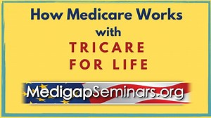 How Medicare Works with Tricare for Life How Tricare works with Medicare