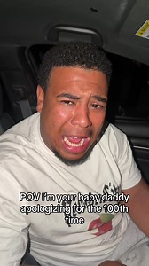 POV I’m your baby daddy apologizing for the 100th time #deezy #fyp #explore #babydaddy