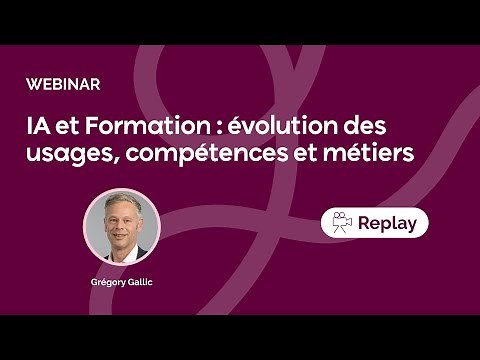 IA et formation : évolution des usages, compétences et métiers