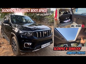 Scorpio N Z8 Select Boot Space | 2025 New Mahindra Scorpio N | Scorpio N Sunroof | Sunroof Control