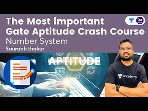 The Most important Gate Aptitude Crash Course I Number System | By Saurabh Thakur