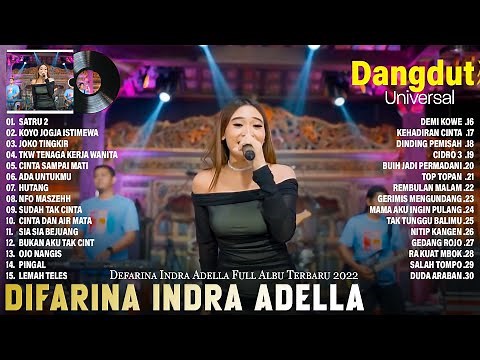 Difarina Indra Adella Terbaru 2022 Dangdut koplo Full Album Satru 2 , Koyo Jogja Istimewa