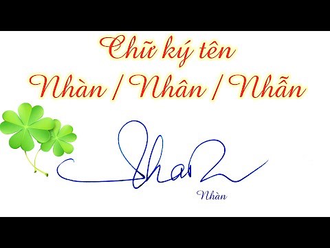 Ký tên Nhàn Nhân Nhẫn đẹp | 16 kiểu ký tên Nhàn Nhân Nhẫn | Chữ ký đẹp