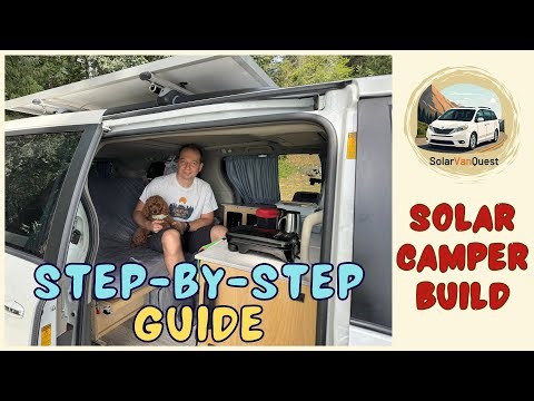 ~From Minivan to Solar Camper: Full Build Story