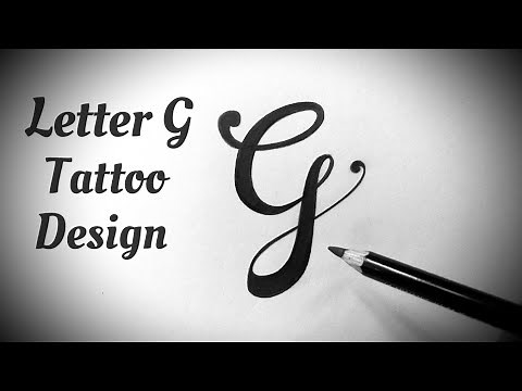 How to draw G letter Stylish tattoo designs Fonts Fancy letters Tattoo lettering alphabet designs