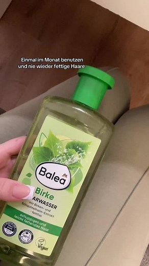 Birkenswasser für fettige Haare: Monatliche Anwendungstipps