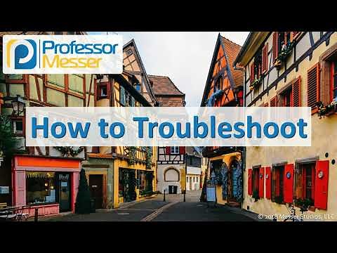 How to Troubleshoot - CompTIA A+ 220-1001 - 5.1