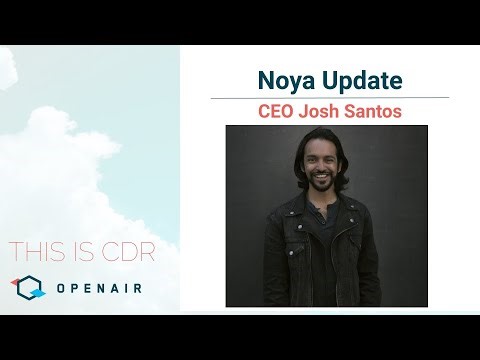 This Is CDR Ep.69: Noya Updates with Josh Santos, CEO