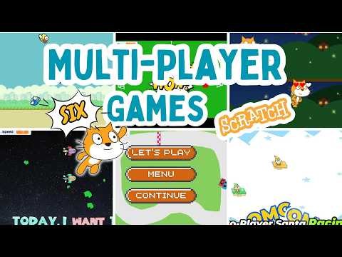 Build 6 Multiplayer Scratch Games in One Video!