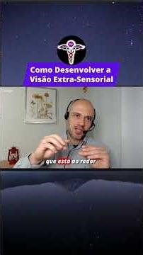 How to Develop Extrasensory Vision