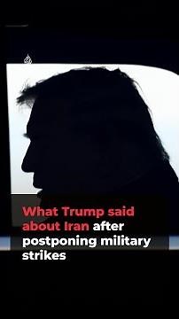 What Trump said about Iran after postponing military strikes | #ajshorts