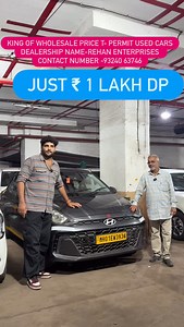 1.9K views · 20 reactions | Hyundai Aura ₹ 1 lakh DP T- Permit Used Cars Dealership Name-Rehan Enterprises Contact Number -93240 63746 #VashiUsedcars#bhiwandi#Thane#Mumbai#Kurla#Byculla#Vashi#Kharghar#Panvel#Pune#satara#Andheri#Jogeshwari#Mumbra#Dombivli#bhiwandi#Kalyan#Chembur#Ghatkopar#Dadar#Bhadup#Airoli#NaviMumbai#carsforsale#car#cardealership#carsales#cardealer#dealership#UsedCarsinKalyan | Fahad Munshi | Facebook