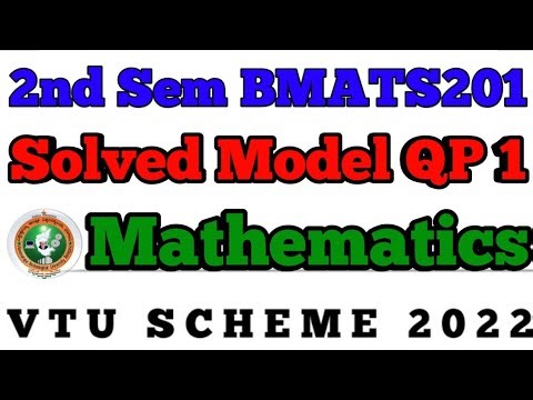 💥2nd SEM MATHEMATICS SOLVED MODEL QUESTION PAPER 1 || BMATS201 2022 SCHEME #vtu #viral #maths