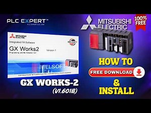 Mitsubishi GX Works2 FREE Download & Installation – Complete Setup Tutorial (No Errors!)