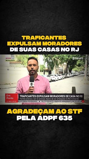 Traficantes expulsam moradores de suas casas no Rio de Janeiro. Enquanto a esquerda defender os traficantes e pedir que não haja operações nas favelas para combater o tráfico, é isso que continuará acontecendo e avançando. Não esqueçam de agradecer ao STF pela ADPF 635! | Carlos Jordy
