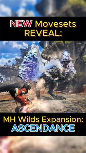 New Movesets! - MH Wilds Ascendance Expansion #mhwilds