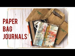 Paper Bag Journal Tutorial