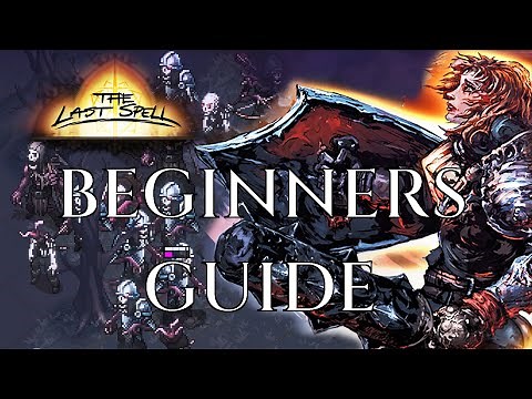 BEGINNERS GUIDE for THE LAST SPELL - Gameplay Tutorial Tips