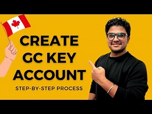 Easy Guide to create GC Key Account for Canada Visa | Step-by-Step | Apply Visitor, Study, Work, PR