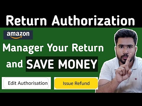Amazon Return Authorization process | Amazon Buyers Return Policy | Amazon Customer Return
