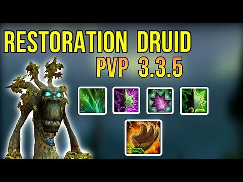 RESTO DRUID MINI GUIDE 3.3.5 PVP - WARMANE 2020