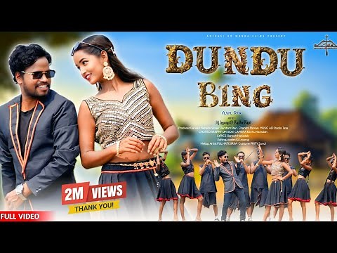 DUNDU BING || New Ho Song || KJ Leyangi & Radha Rani || Dandom & Chandni || New Ho Munda Song 2025