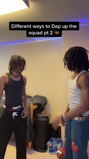 Different Ways to Dap Up the Squad Pt 2