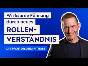 Wie Führungskräfte wirksam führen - #33 SMP LeaderTalks mit Prof. Dr. Armin Trost